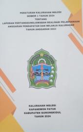 LAPORAN PERTANGGUNGJAWABAN REALISASI PELAKSANAAN  APB KALURAHAN NGLEGI TAHUN 2023